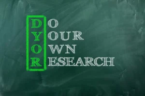 Do Your Own Research (DYOR) In Crypto